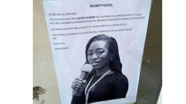 A poster a the entrance of New Vision Head office bans Justine Nameere from accessing the premises
